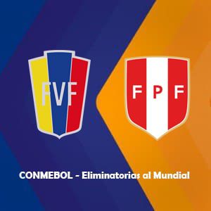 Betsson apuestas: Apostar en el Venezuela vs Perú (16 Nov) | Pronósticos para las Eliminatorias al Mundial