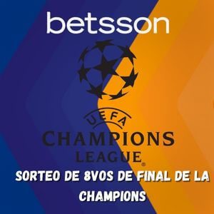 Betsson Perú | presente en los sorteos de 8vos de final de Champions
