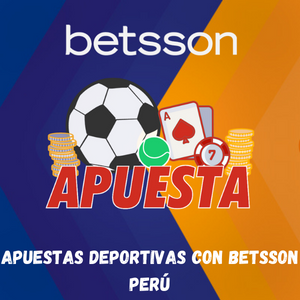 Apuestas deportivas con Betsson Perú