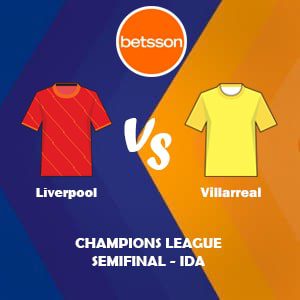 Apostar con Betsson, una de las mejores casas de apuestas Perú | Liverpool vs Villarreal (27 Abril) Pronósticos para la Champions League