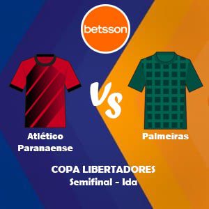 Apostar con Betsson, una de las mejores casas de apuestas Perú | Atlético Paranaense vs Palmeiras (30 Agosto) Pronósticos para la Copa Libertadores