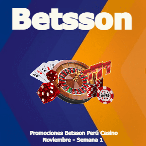 Las mejores promociones Betsson Perú – Semana 1 [Noviembre 2022]