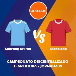 Betsson Perú, Pronóstico Sporting Cristal vs Cienciano| Jornada 18 – Liga 1 de Perú