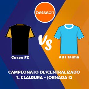 Betsson Perú, Pronóstico Cusco FC vs ADT Tarma| Jornada 12 – Liga 1 de Perú