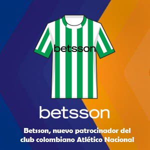 Betsson, el nuevo patrocinador de Atlético Nacional