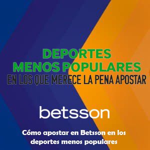 Cómo apostar en Betsson en los deportes menos populares
