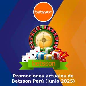 Promociones actuales de Betsson Perú (Junio 2025)